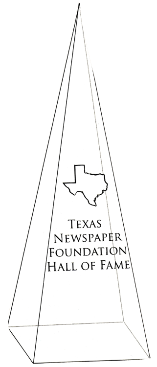 The Texas Newspaper Foundation Hall of Fame trophy